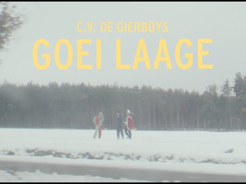 CV De Gierboys - Goei Laage  [Carnaval "2023"]  [prinske ft boerke ft narreke]
