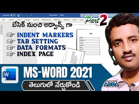 02 || Ms-Word 2021 in Telugu || Create Data Formats, Index Pages || Indents, Tab Settings, Leaders
