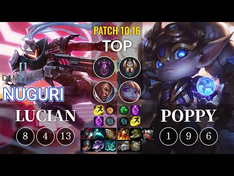 DWG Nuguri Lucian vs Poppy Top - KR Patch 10.16