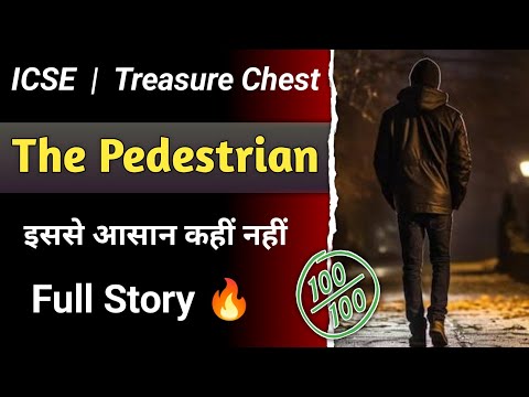 The Pedestrian by Ray Bradbury in Hindi | Class 10 ICSE | Story | Treasure Chest | English For All