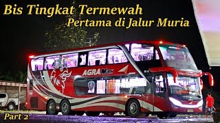 Download lagu (Part 2) Libas Banjir | Trip Report Bus Tingkat AGRA MAS Scania K410IB Jepara-Jakarta mp3