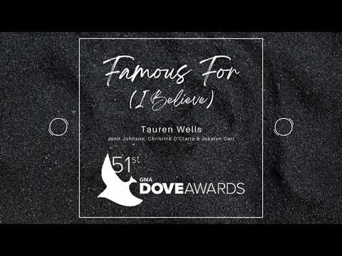 Famous For (I Believe) - Dove Awards Version