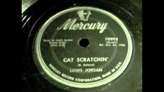 Louis Jordan - Cat Scratchin' 78 rpm!