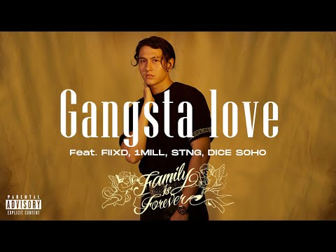 GAVIN:D - GANGSTA LOVE Ft. FIIXD, 1MILL, STNG, DICE SOHO