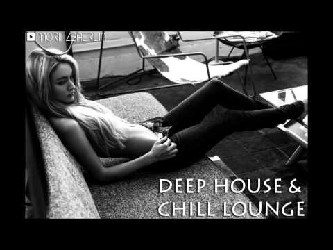 DEEP HOUSE & CHILL LOUNGE | Mixtape #052