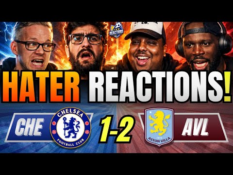 CHELSEA’S RIVALS & HATERS REACTIONS TO CHELSEA 1-2 ASTON VILLA! PREMIER LEAGUE FAN REACTIONS