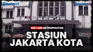 Jejak Peninggalan Belanda di Stasiun Jakarta Kota, Dibuat oleh Arsitek Kelahiran Tulungagung