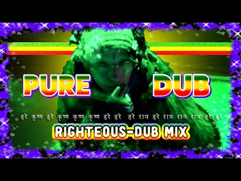#1 RIGHTEOUS-DUB MIX™♫ “🏵 Pure Dub 🎹” ♡AudioVisualizer♡ BLINGKII137