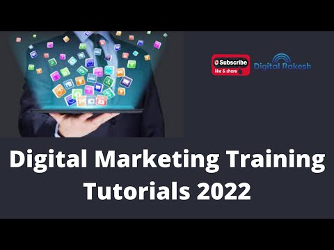 Digital Marketing Tutorial for Beginners in 2022