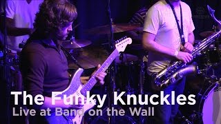 The Funky Knuckles 'Wise Willis' live at Band on the Wall