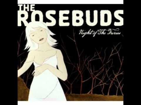 The Rosebuds - I Better Run