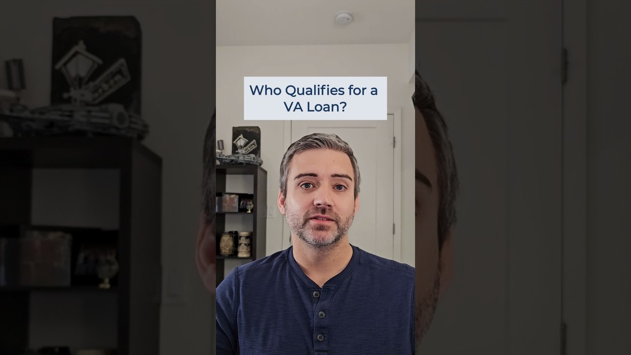 Who Qualifies for a VA Loan? Eligibility Requirements Explained