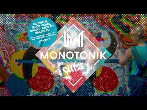 Climbers, RNGDS, Teddy Wong - Back To Basics (Papa Marlin Remix)