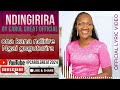 NDINGIRIRA BY CAROL GREAT OFFICIAL