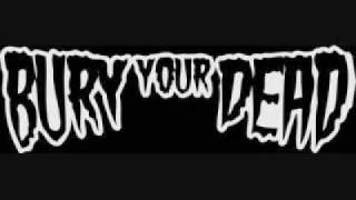 Bury Your Dead - Eyes Wide Shut