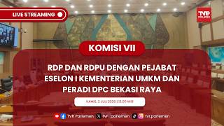 KOMISI VII DPR RI - RDP DAN RDPU DENGAN PEJABAT ESELON I KEMENTERIAN UMKM DAN PERADI DPC BEKASI RAYA