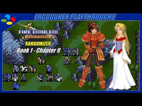 Fire Emblem: Mystery of the Emblem Randomizer - Book 1: Chapter 9