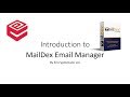 Introduction to MailDex Email Archiver and Converter