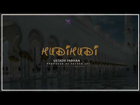 Ustadh Farhan - Hudi Hudi (official audio)mp4
