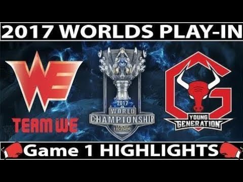 #1 WE vs YG Highlights Game 1 Worlds 2017 Elimination Day 1 | Team WE vs Young Generation