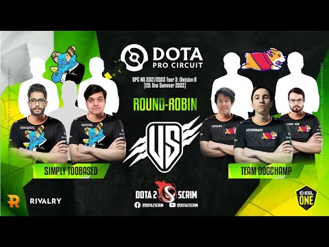 simply TOOBASED vs Team DogChamp - DPC NA 2021/22 Tour 3: Division II - Round-Robin - BO3