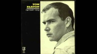 Tom Paxton - Ramblin&#39; Boy (1964)