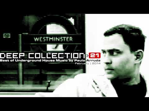 DJ Paulo Arruda - Deep House Collection 21