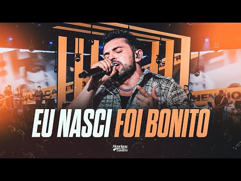 Henrique Casttro - EU NASCI FOI BONITO (DVD BLESSED)