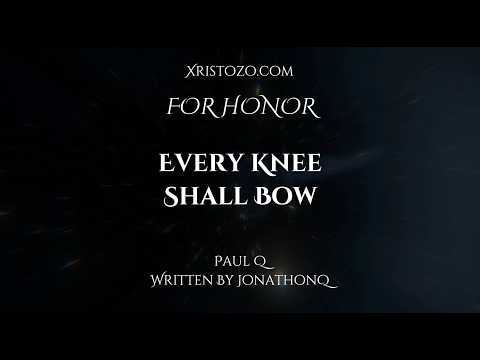 Every Knee Shall Bow
