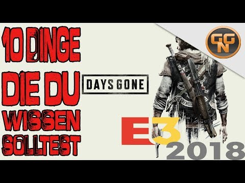 E3 2018 - Days Gone - 10 Dinge die du über Days Gone wissen solltest