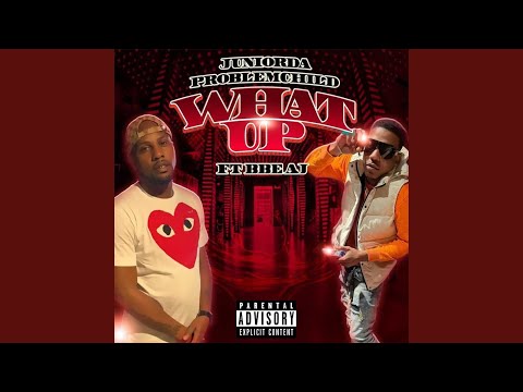 What Up (feat. BBE AJ)