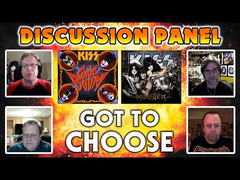 KISS ARMY NATION PODCAST Episode 59 - Discussion Panel Got to Choose