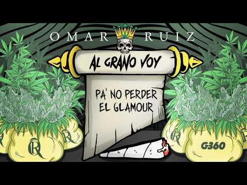 Omar Ruiz- Pa' No Perder El Glamour (Audio)