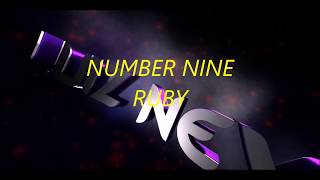 NUMBER NINE -  RUBY (LYRICS)