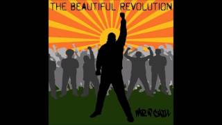 Mr. P Chill feat. J.Smo - The Beautiful Revolution - (The Beautiful Revolution 2017)