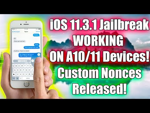 iOS 11.3.1 Jailbreak ACHIEVED on A10/11 Devices | CUSTOM NONCES RELEASED!