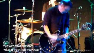 The Wedding Present - 'Nobody's Twisting Your Arm' (Live) Holmfirth