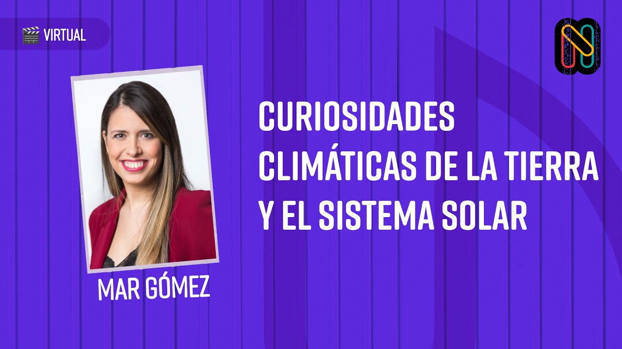 Curiosidades climáticas de la Tierra y el Sistema Solar