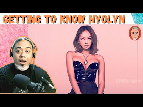 'INTRODUCTION TO HYOLYN' + 'WHAT HAPPENED TO HYOLYN' REACTION