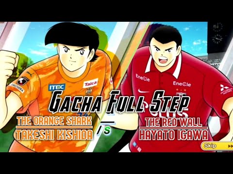 Gacha Full Step Again for Hayato & Kishida | - Captain Tsubasa Dream Team Skill