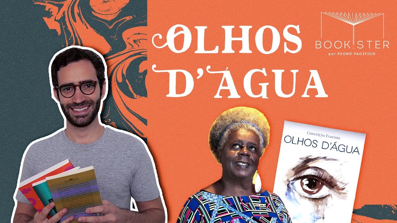 OLHOS D'ÁGUA, Conceição Evaristo | Resenha | Bookster