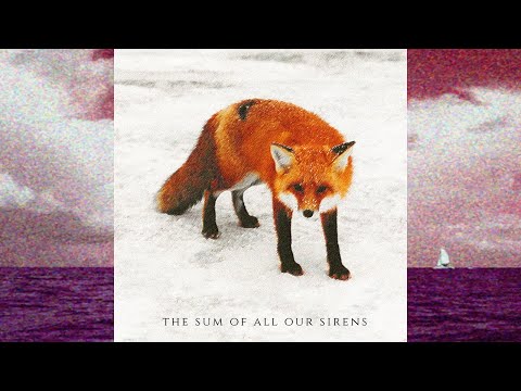 nelward - the sum of all our sirens (official audio)