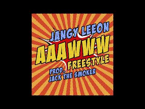 Jangy Leeon - AAAWWW freestyle [prod. Jack The Smoker]