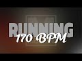 Running 170 BPM | Best Music for Jogging