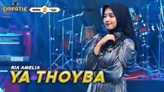 Download lagu YA THOYBA - RIA AMELIA - SIMPATIK MUSIC mp3 Download lagu YA THOYBA - RIA AMELIA - SIMPATIK MUSIC mp3