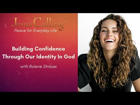 Building Confidence Through Our Identity in God