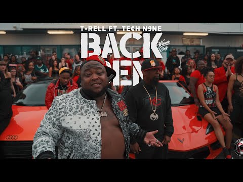 T-Rell - Back Den (Official Video) (feat. Tech N9ne)