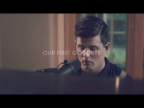 Raleigh Keegan - Our First Goodbye