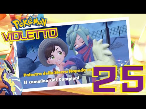 GRUSHA, CAPOPALESTRA DI SIERRA NAPADA! - Pokémon Violetto #25