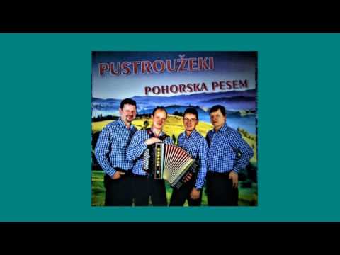 PUSTROUŽEKI - AJDE LJUBI BRATJE